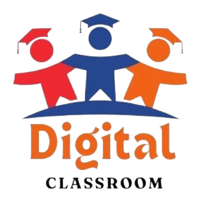 DIGITAL CLASSROOM